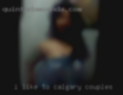 I like to make the Calgary couples most out of it!